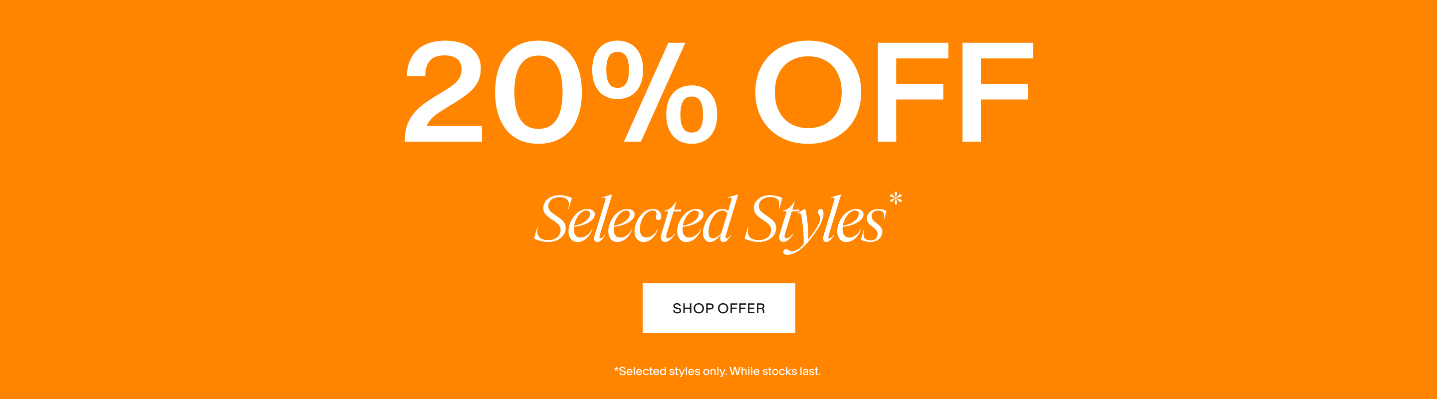 20% Off Selected