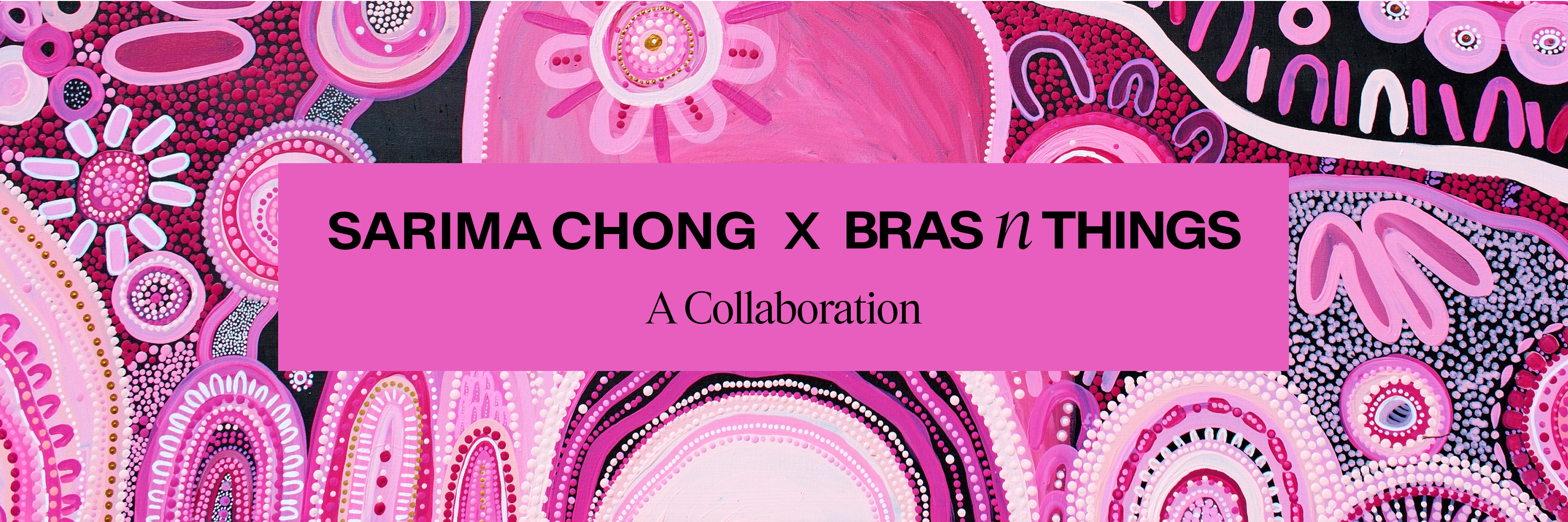 Sarima Chong x Bras n Things