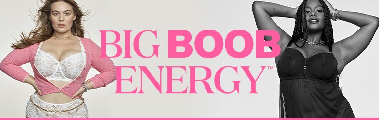 Big Boob Energy. Say hello to your BBE: Big Boob Energy.