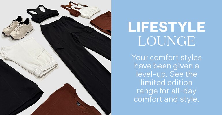 From bed to brunch and beyond, your comfort styles have been given a level-up.