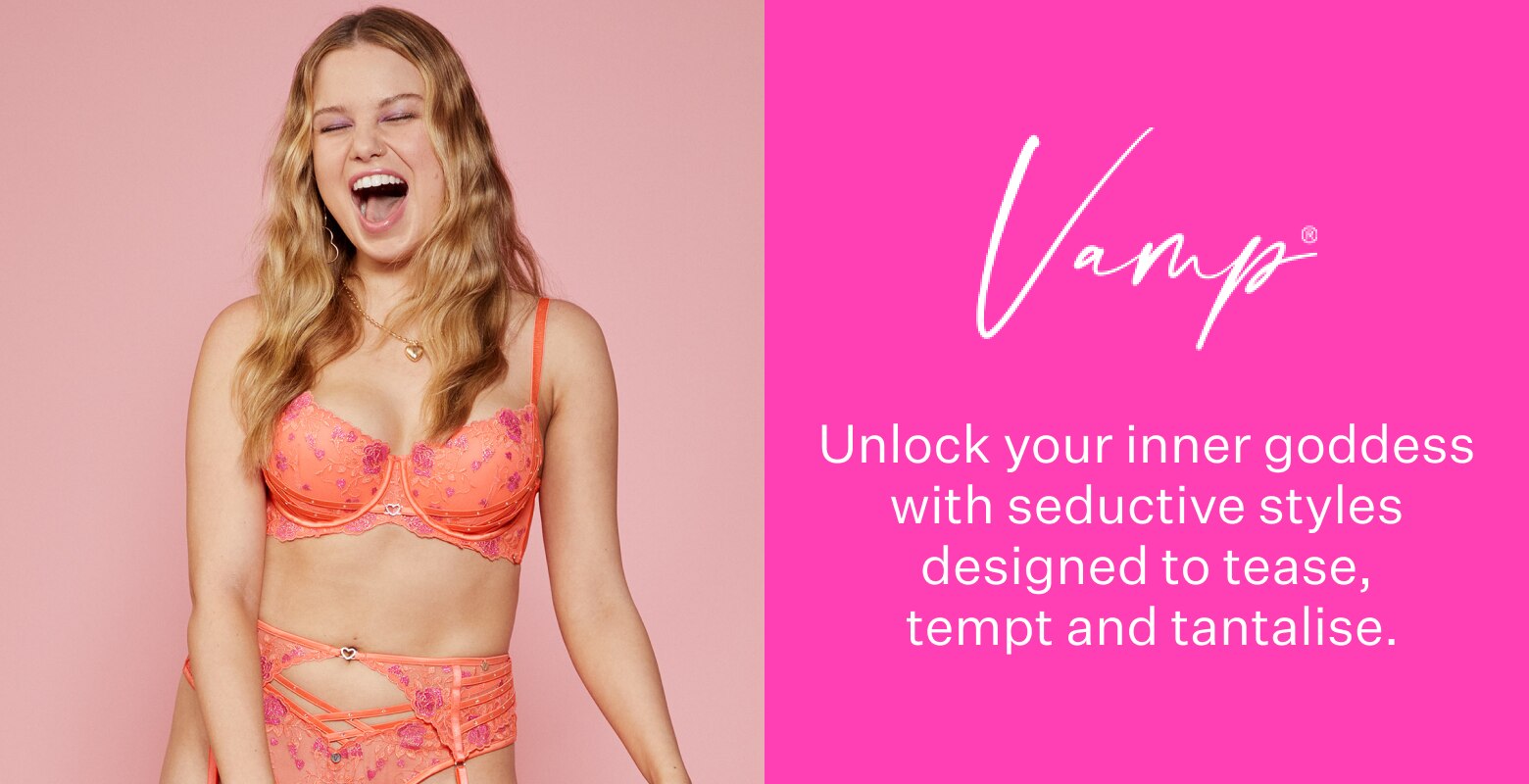Vamp. Unlock your inner goddess with seductive styles designed to tease, tempt and tantalise.