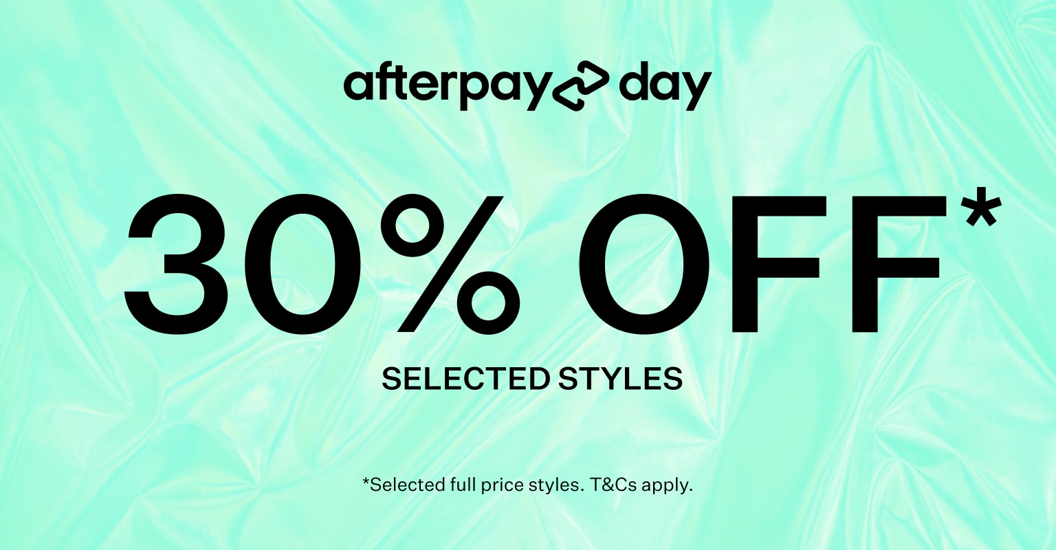 Afterpay Day early access.