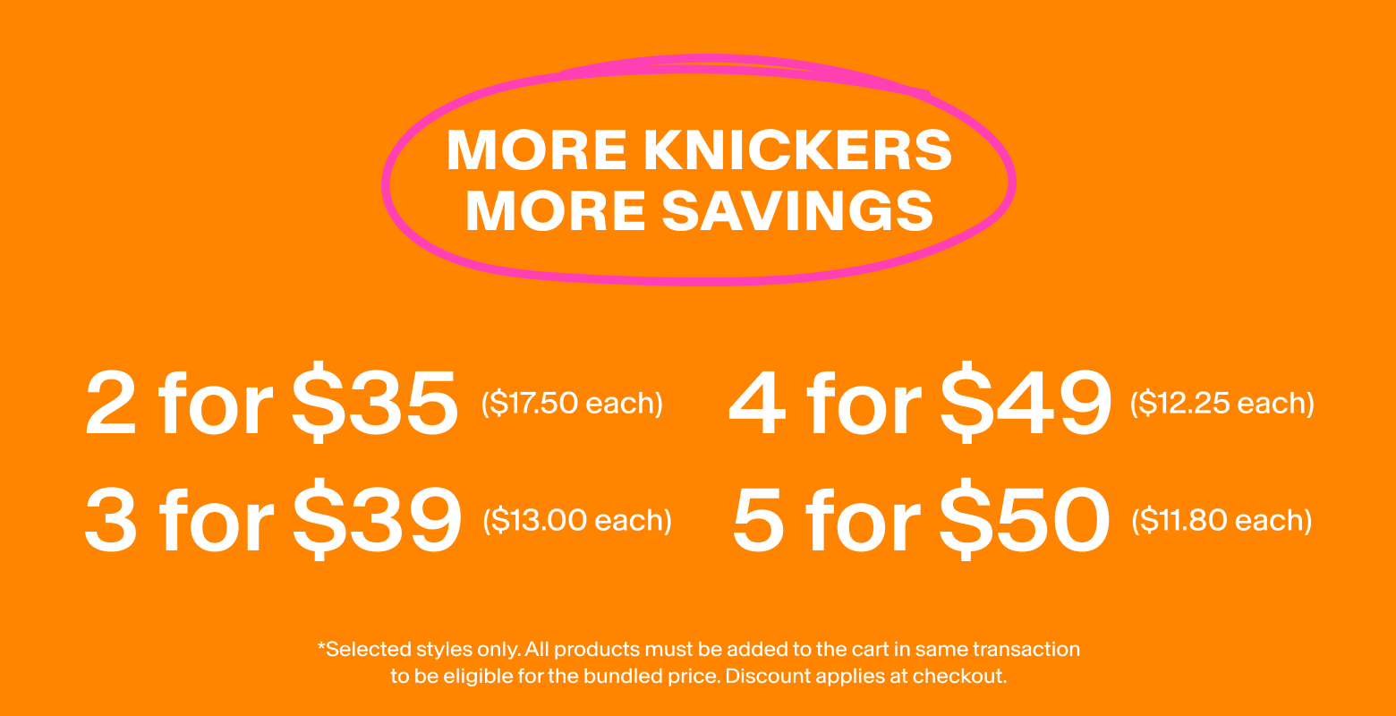 More Knickers, More Savings