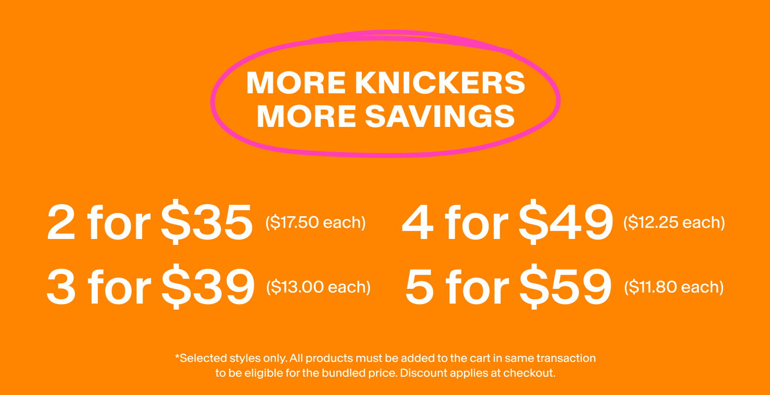 More Knickers, More Savings