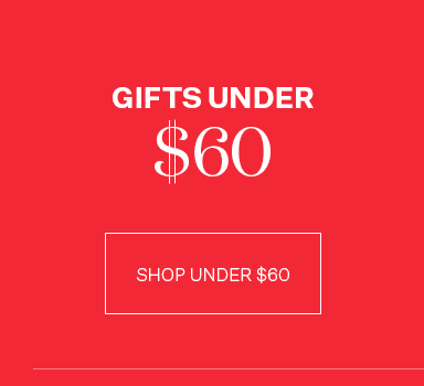 Shop Gifts Under $60