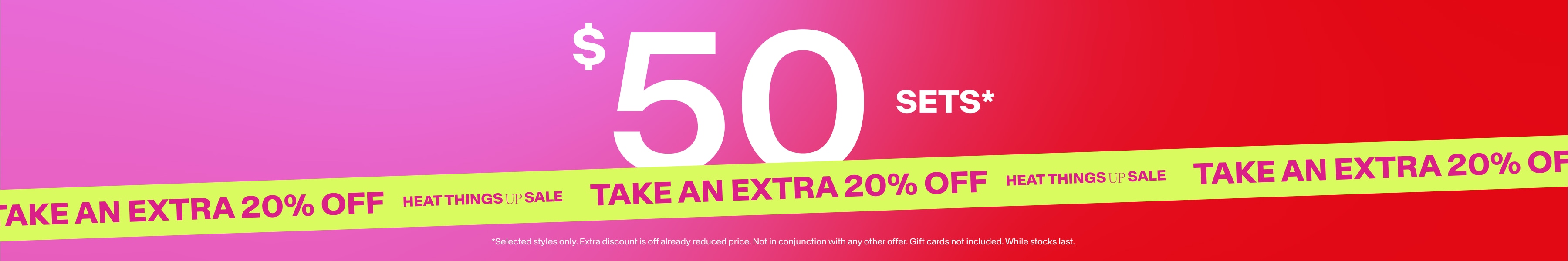 $50 Lingerie Sets | Take a Further 20% Off
