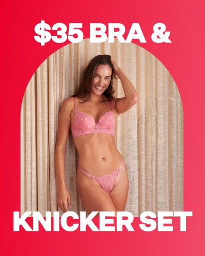 $35 Bra & Knicker Sets.