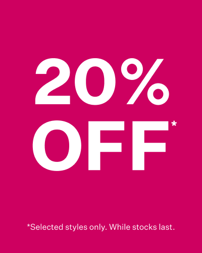20% OFF Selected Styles