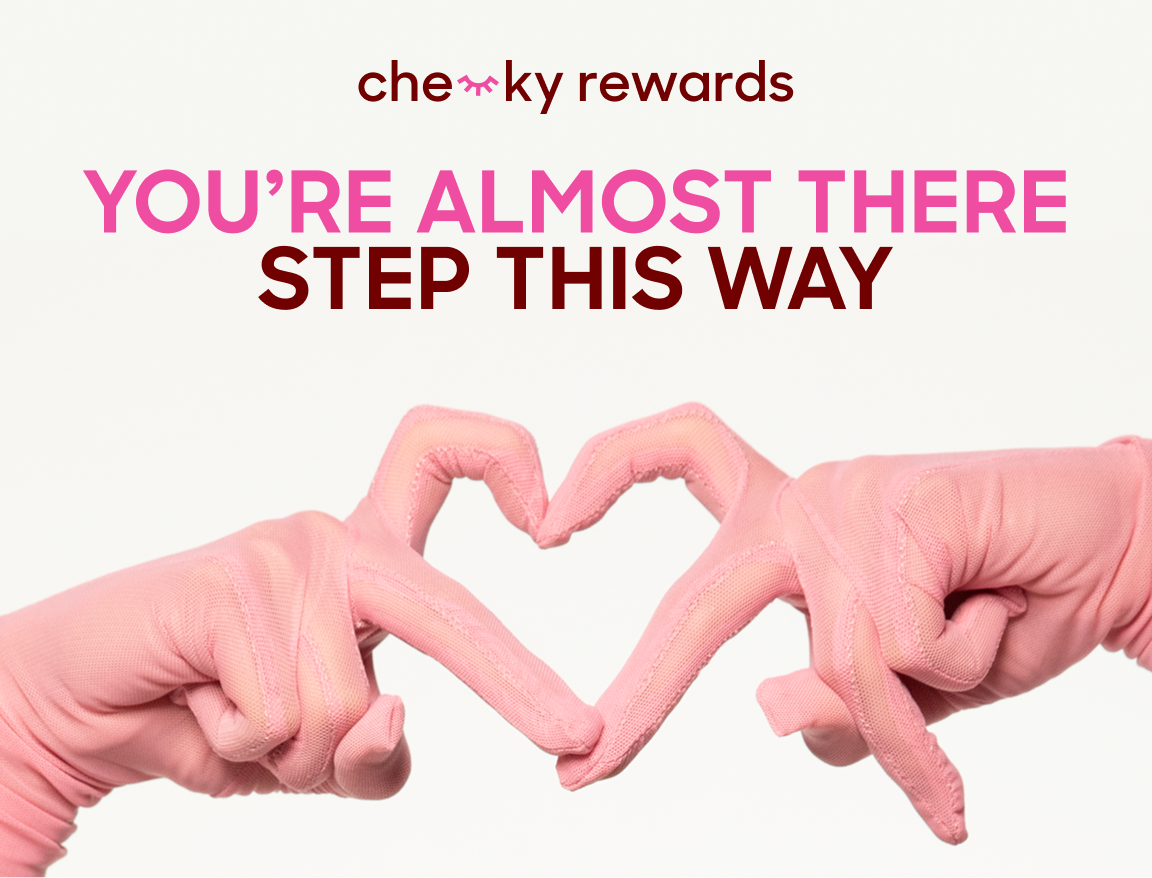 Cheeky Rewards