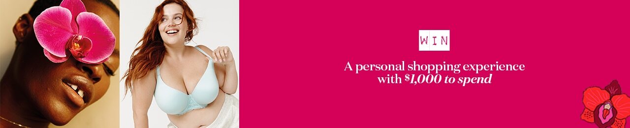 WIN a personal shopping experience with $1000 to spend